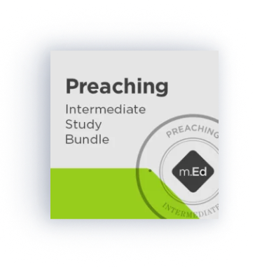 Preaching: Intermediate Study Bundle