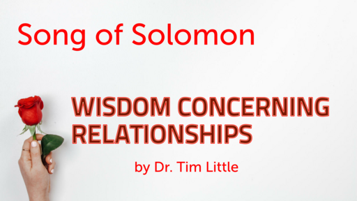 Solomon’s Wisdom Concerning Relationships