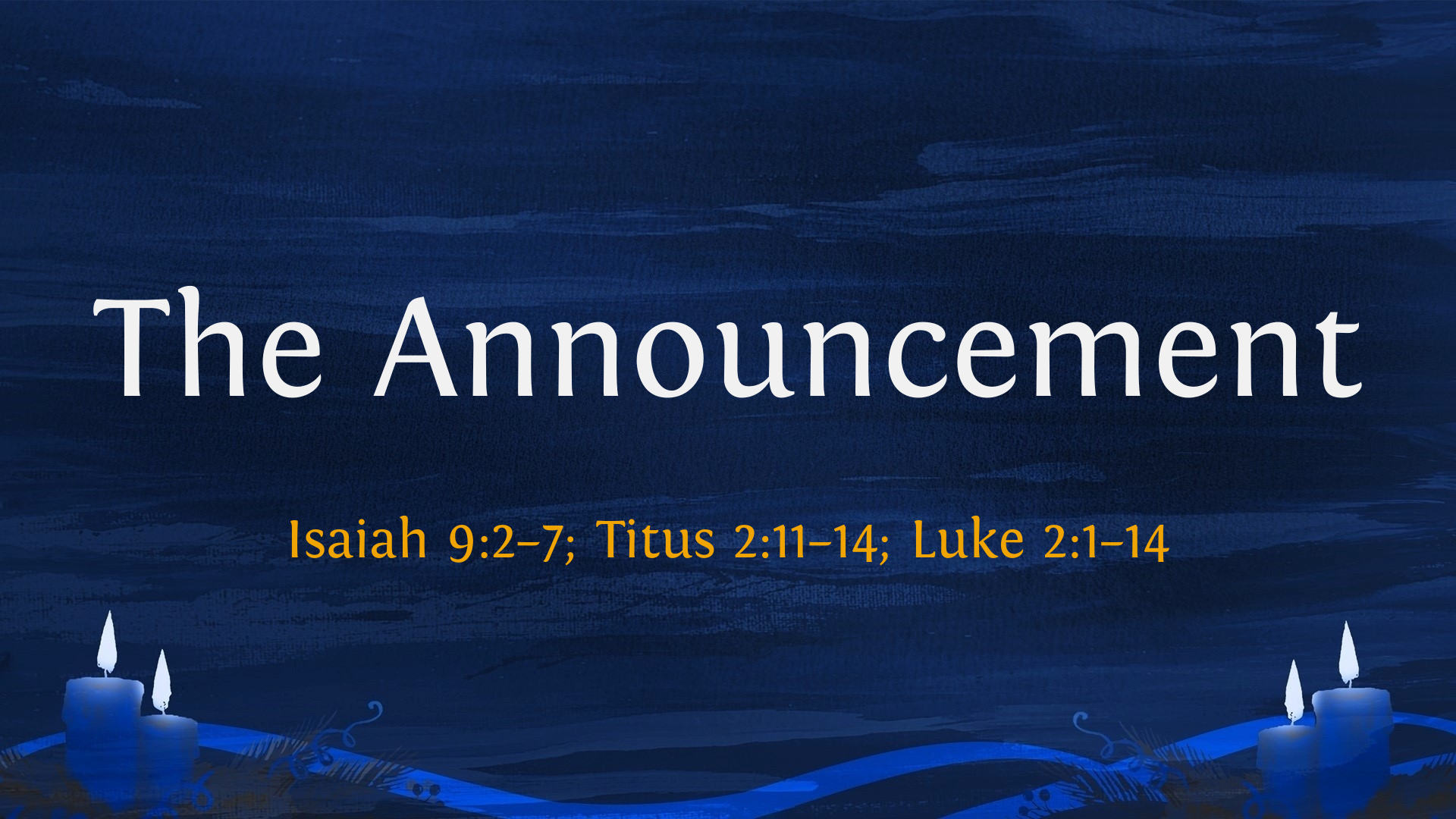 #3 ADVENT--The Announcement - Logos Sermons