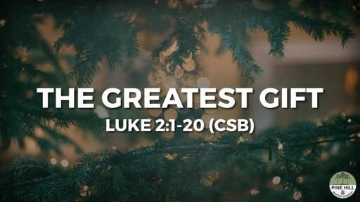 The Greatest Gift