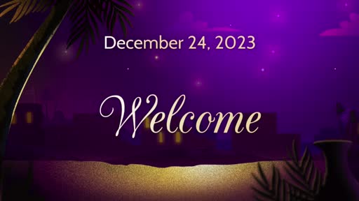 24-Dec-23:  Christmas Eve Morning Service "The Hope of ALL the World"  -  Reading Matthew 12: 21