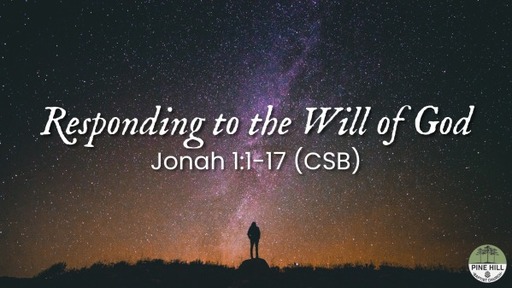 Responding to the Will of God