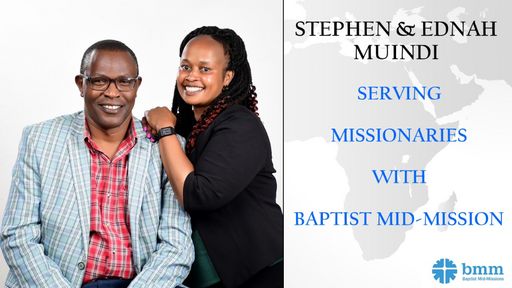 Stephen & Ednah Muindi's Missionaries to Kenya