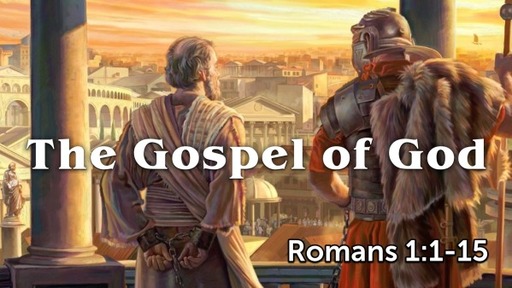 Romans 1:1-15