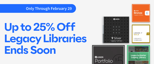 ONLY THROUGH FEBRUARY 29: Up to 25% Off Legacy Libraries Ends Soon