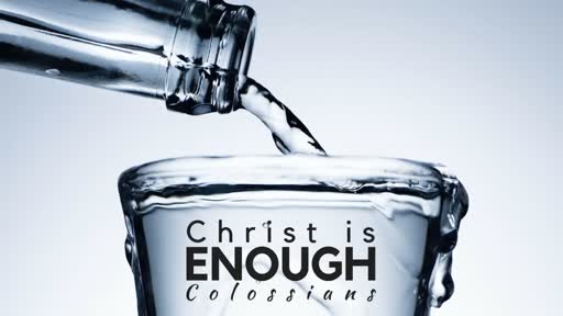 Colossians 3-4 : Christ - Submission