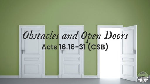 Obstacles and Open Doors