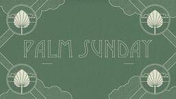 Holy Week Series - Palm Sunday  PowerPoint image 1