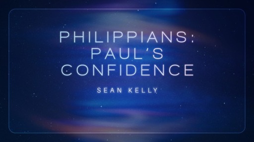 Paul's Confidence