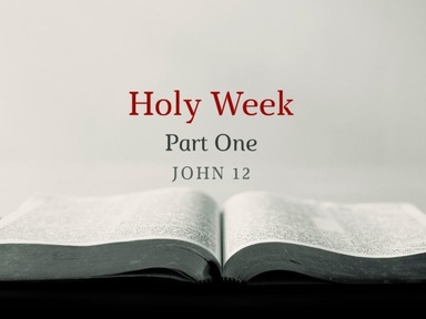 Holy Week 2024 - Part 1 - David Kanski