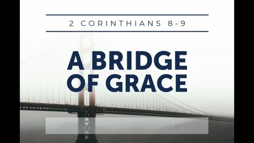 A Bridge of Grace