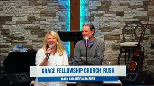 2024.03.10 Mark & Angela Raiborn's Testimony (Grace Fellowship In Rusk, Texas)
