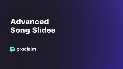 Advanced Song Slides