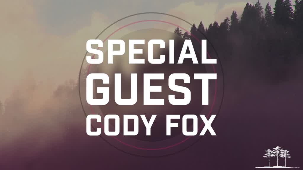 Special Guests - Cody Fox - Logos Sermons