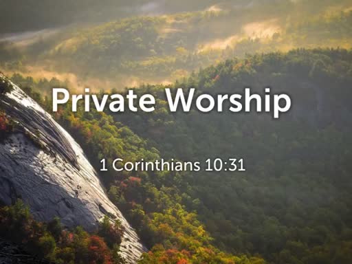 Private Worship