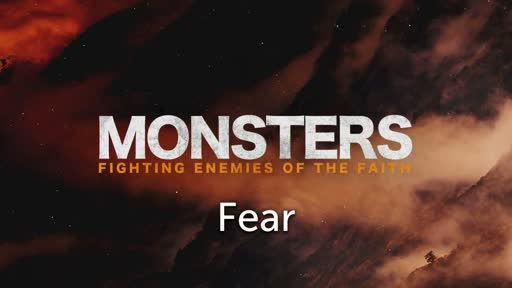 Monsters Fighting Enemies of the Faith #2 - Fear