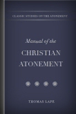 Classic Studies on the Atonement (32 vols.)