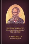 Life and Works of Athanasius the Great (7 vols.) | Logos Bible Software