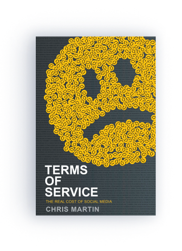 Terms of Service: The Real Cost of Social Media