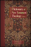 The New International Dictionary of New Testament Theology [Vol. 3]  9780310219101