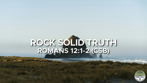 Rock Solid Truth