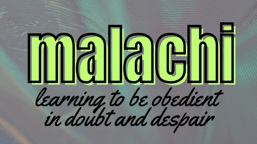 Obedience in Doubt and Despair