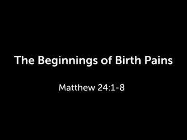 Pator David Kanski - The Beginnings of Birth Pains - 6.23.24