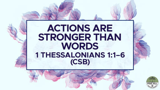 Actions Are Stronger Than Words