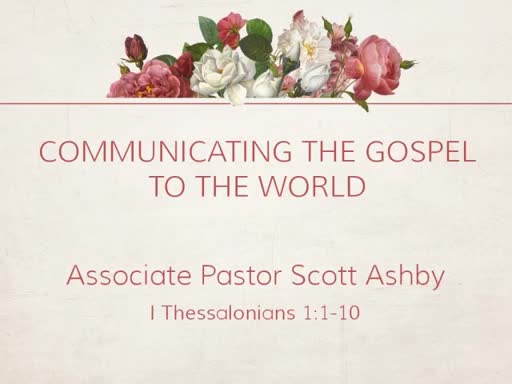 COMMUNICATING THE GOSPEL TO THE WORLD