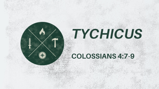 Tychicus