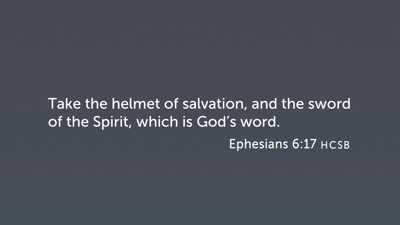 The Helmet and the Sword (Eph 6:17)