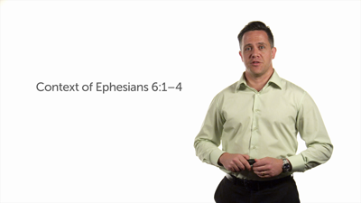 Instructions for Children and Fathers (Eph 6:1–4)