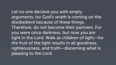 Light versus Dark (Eph 5:6–14)