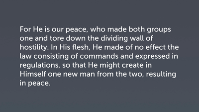Christ Is Our Peace (Eph 2:14–18)
