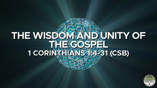 The Wisdom and Unity of the Gospel