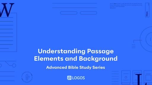 4. Understanding Passage Elements and Background