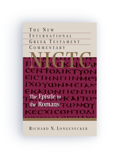 The Epistle to the Romans (The New International Greek Testament Commentary | NIGTC)     