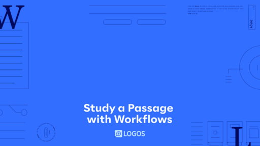 Study a Passage with Workflows