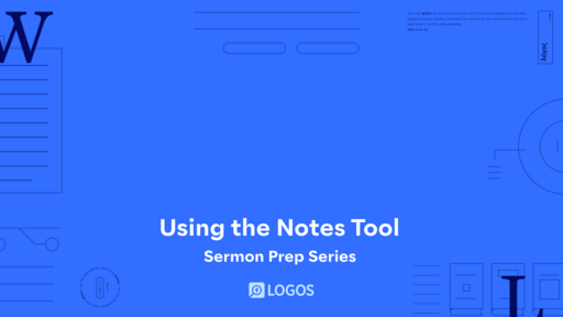 6. Using the Notes Tool