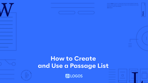 How to Create and Use a Passage List