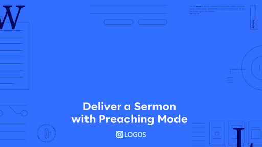 Deliver a Sermon with Preaching Mode