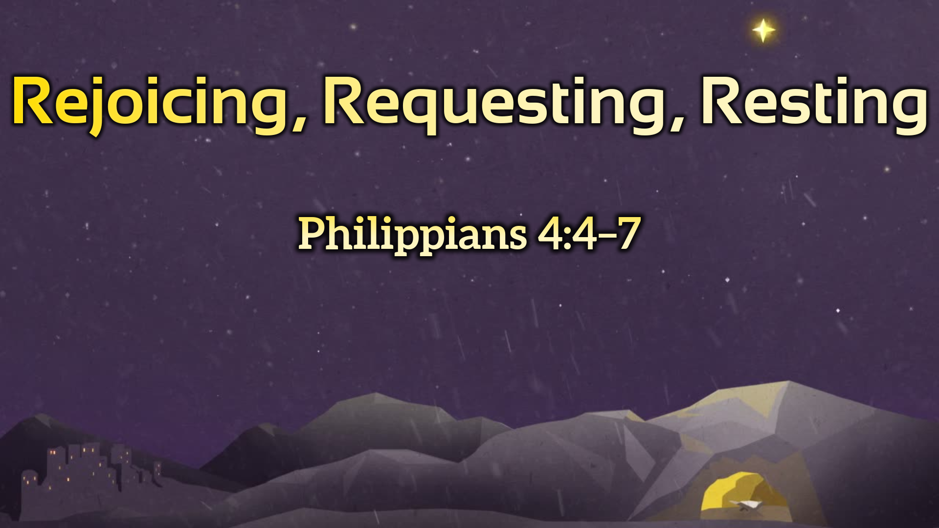 12.15.2024 - Rejoicing, Requesting, Resting