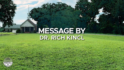 Message by Dr. Rich Kincl