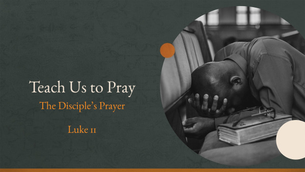 Teach Us to Pray