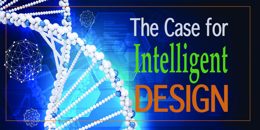 The Case for Intelligent Design