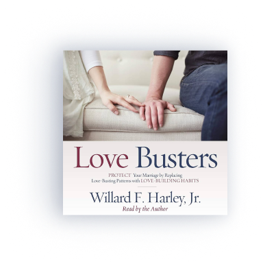 Love Busters: Protect Your Marriage by Replacing Love-Busting Patterns with Love-Building Habits (audio)