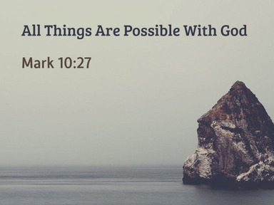 01/26/2025 - All Things Are Possible With God - Dave Hyde
