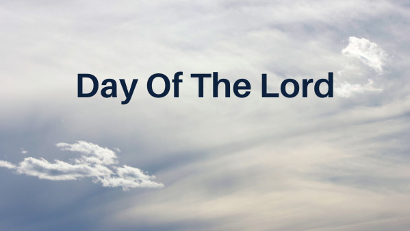 Day Of The Lord