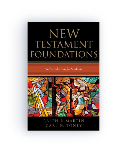 New Testament Foundations: An Introduction for Students      