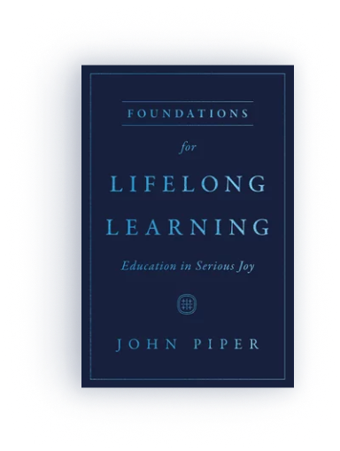 Foundations for Lifelong Learning: Education in Serious Joy      